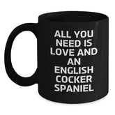 English Cocker Spaniel Dog Gifts, Funny Quote, Birthday, Black Coffee Mug, Gifts from Friends - Main
